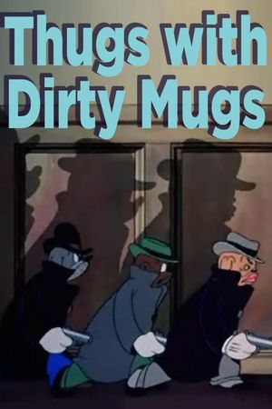 Thugs with Dirty Mugs's poster
