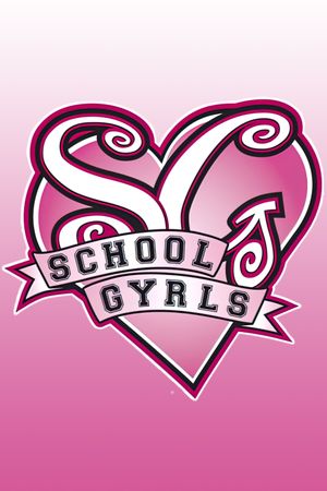 School Gyrls's poster