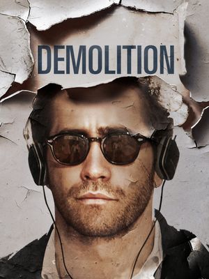 Demolition's poster