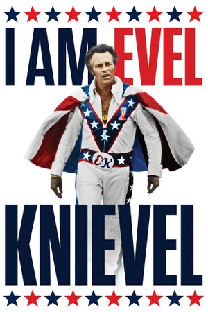 I Am Evel Knievel's poster