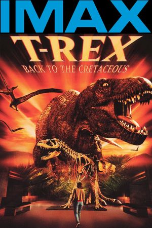 T-Rex: Back to the Cretaceous's poster