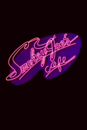 Smokey Joe's Cafe: The Songs of Leiber and Stoller's poster