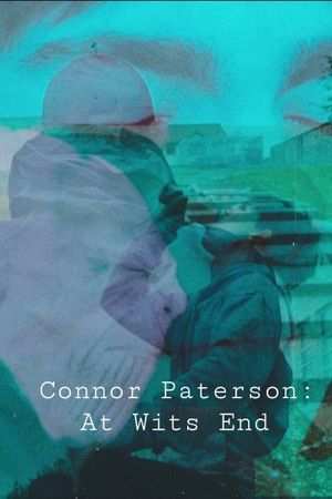 Connor Paterson: At Wits End's poster