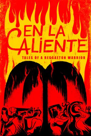 En La Caliente: Tales of A Reggaeton Warrior's poster