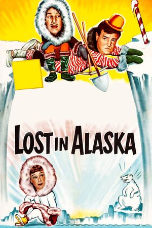 Lost in Alaska's poster
