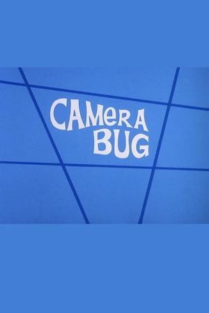 Camera Bug's poster image