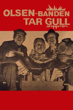 Olsen-banden tar gull's poster