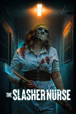 The Slasher Nurse's poster image