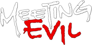 Meeting Evil's poster