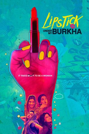 Lipstick Under My Burkha's poster