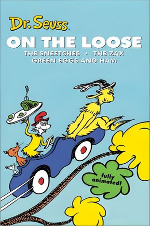 Dr. Seuss on the Loose's poster