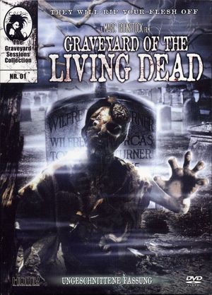 Graveyard of the Living Dead's poster