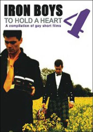 Iron Boys 4: To Hold a Heart's poster