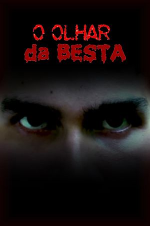 O Olhar da Besta's poster image