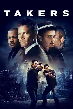 Takers's poster