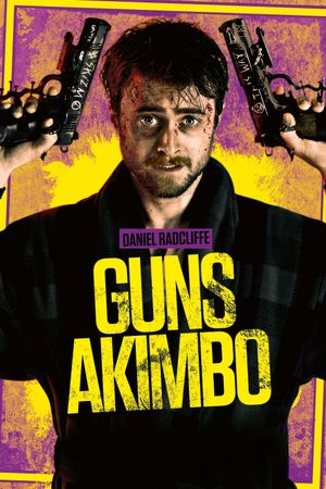 Guns Akimbo's poster