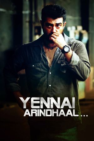 Yennai Arindhaal's poster