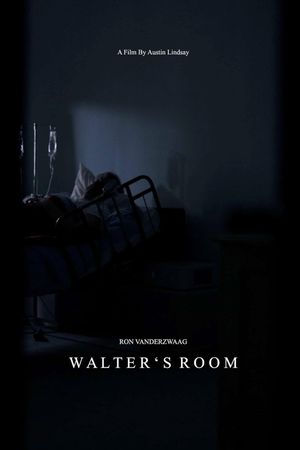 Walter’s Room's poster