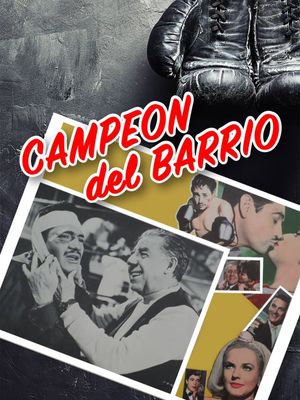 Campeón del barrio (Su última canción)'s poster