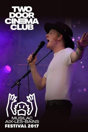 Two Door Cinema Club Live at Musilac Festival's poster