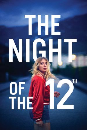The Night of the 12th's poster