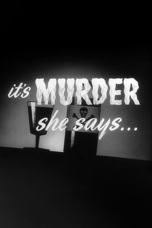 It's Murder She Says...'s poster