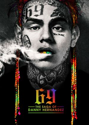 69: The Saga of Danny Hernandez's poster