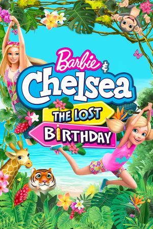 Barbie & Chelsea: The Lost Birthday's poster