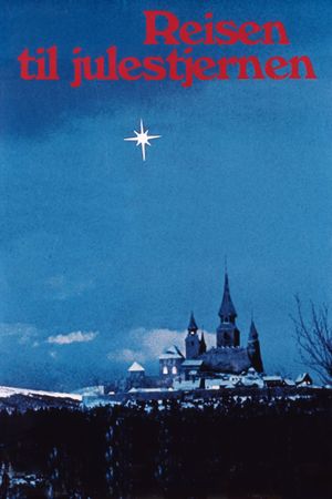 Journey to the Christmas Star's poster