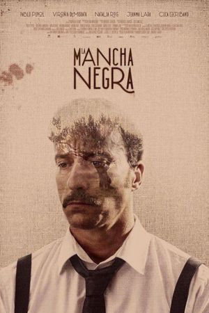 La mancha negra's poster