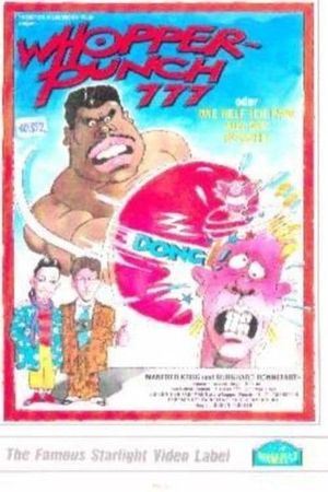 Whopper Punch 777 oder Wie helf' ich Papa aus der Patsche!'s poster