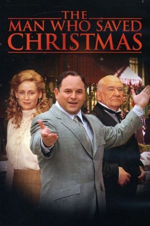 The Man Who Saved Christmas's poster
