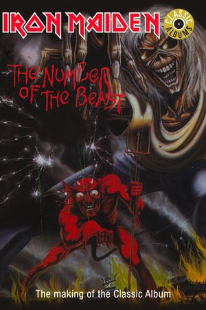 Classic Albums: Iron Maiden - The Number of the Beast's poster