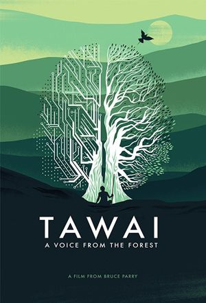 Tawai: A Voice from the Forest's poster