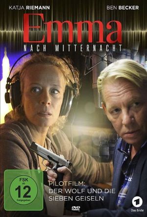 Emma nach Mitternacht - Der Wolf und die sieben Geiseln's poster