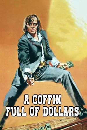 Coffin Full of Dollars's poster