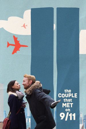 The Couple that Met on 9/11's poster