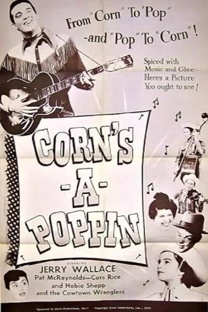 Corn's-A-Poppin''s poster