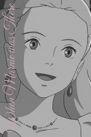 When Marnie Was There's poster