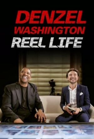 Denzel Washington: Reel Life's poster