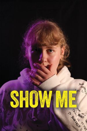 Show Me's poster