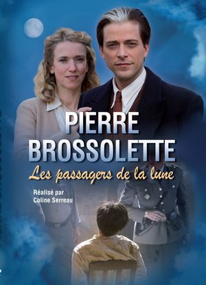 Pierre Brossolette ou les passagers de la lune's poster