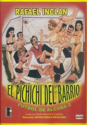 El pichichi del barrio's poster