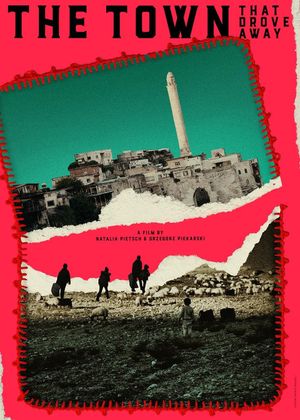 The Town That Drove Away's poster