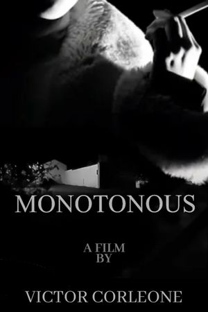 Monotonous's poster