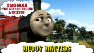 Thomas & Friends: Muddy Matters's poster