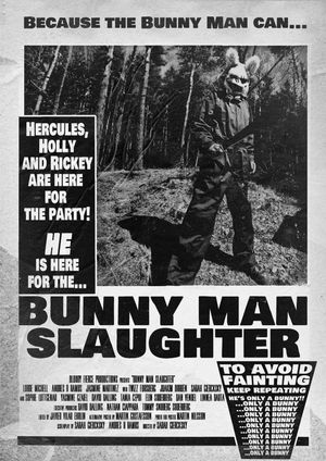 Bunny Man Slaughter's poster