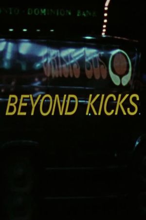 Beyond Kicks's poster