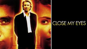 Close My Eyes's poster