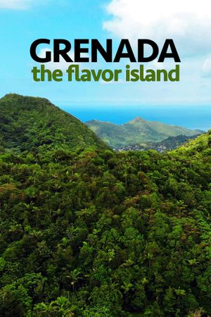 Grenada The Flavor Island's poster